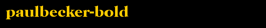 PaulBecker-Bold.ttf
(Art font online converter effect display)