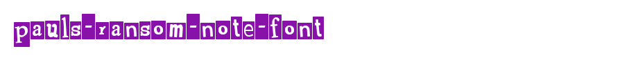 Pauls-Ransom-Note-Font.ttf
(Art font online converter effect display)