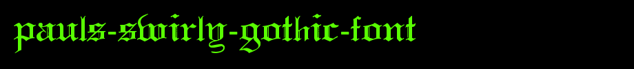 Pauls-Swirly-Gothic-Font.ttf(字体效果展示)