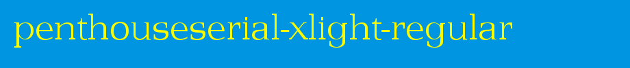 PenthouseSerial-Xlight-Regular.ttf
(Art font online converter effect display)
