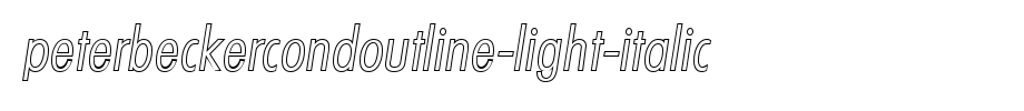 PeterBeckerCondOutline-Light-Italic.ttf(字体效果展示)
