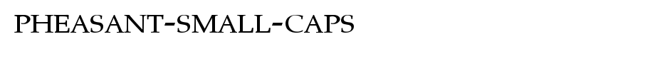 Pheasant-Small-Caps_ English font