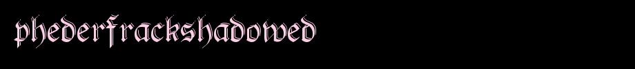 PhederFrackShadowed_英文字体