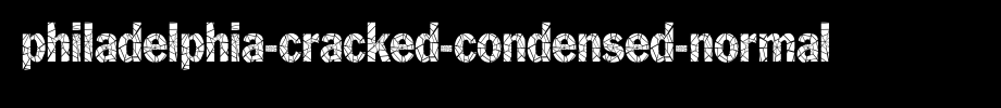 Philadelphia-Cracked-Condensed-Normal.ttf
(Art font online converter effect display)
