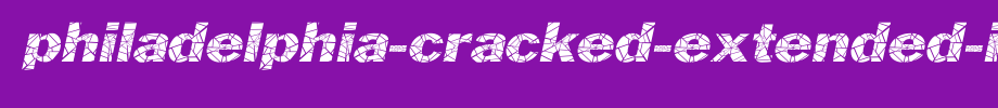 Philadelphia-Cracked-Extended-Italic-copy-2-.ttf
(Art font online converter effect display)