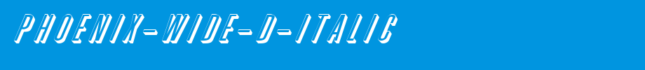 Phoenix-Wide-D-Italic.ttf
(Art font online converter effect display)