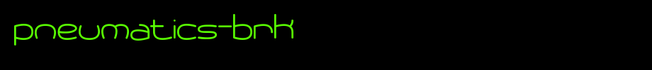 Pneumatics-BRK.ttf
(Art font online converter effect display)