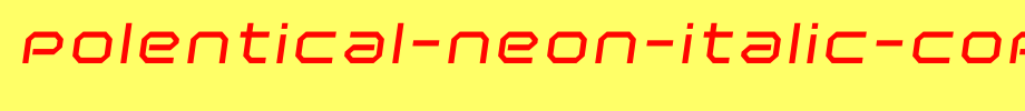 Polentical-Neon-Italic-copy-2-.ttf(字体效果展示)