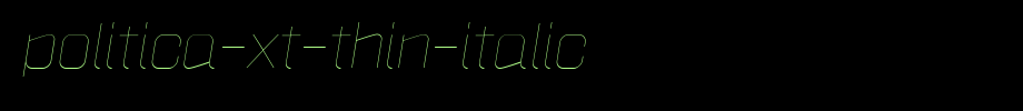 Politica-XT-Thin-Italic.ttf
(Art font online converter effect display)