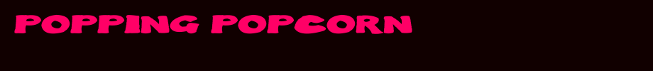 Popping-Popcorn.ttf
(Art font online converter effect display)