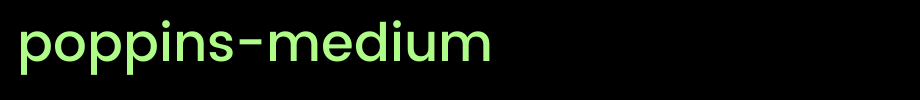 Poppins-Medium.ttf
(Art font online converter effect display)
