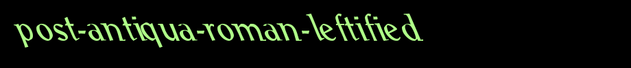 Post-Antiqua-Roman-Leftified.ttf
(Art font online converter effect display)