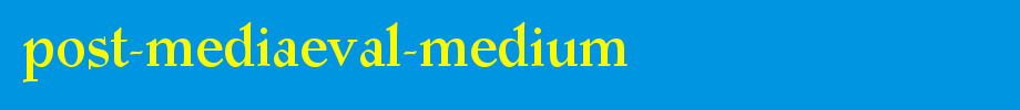 Post-Mediaeval-Medium.ttf
(Art font online converter effect display)