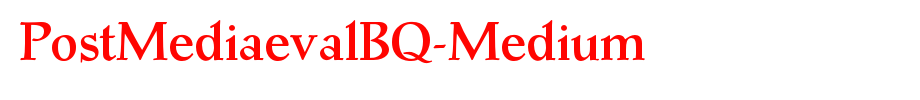 PostMediaevalBQ-Medium_ English font
(Art font online converter effect display)