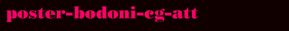 Poster-Bodoni-CG-ATT_ English font
(Art font online converter effect display)