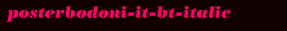 PosterBodoni-It-BT-Italic.ttf(字体效果展示)