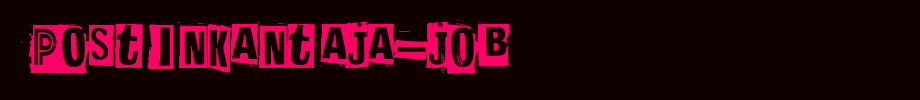 Postinkantaja-Job.ttf
(Art font online converter effect display)