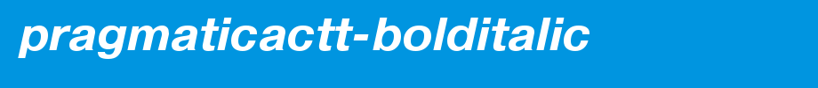 PragmaticaCTT-BoldItalic.ttf
(Art font online converter effect display)