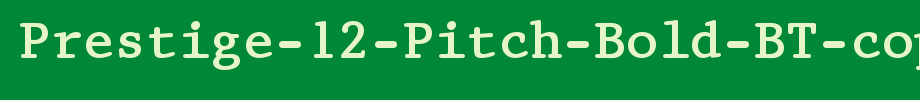 Prestige-12-pitch-bold-Bt-copy-1 _ English font