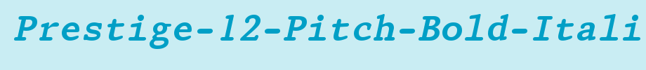 Prestige-12-pitch-bold-italic-Bt-copy-1 _ English font
(Art font online converter effect display)