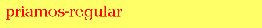 Priamos-Regular_ English font
(Art font online converter effect display)
