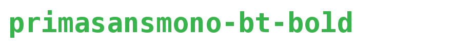 PrimaSansMono-BT-Bold_ English font
(Art font online converter effect display)