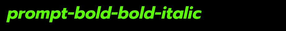 Prompt-Bold-Bold-Italic.ttf(字体效果展示)