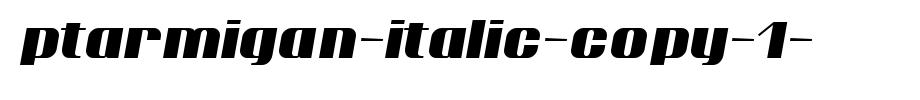Ptarmigan-Italic-copy-1-.ttf的文字样式