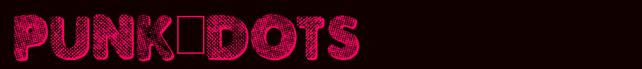 Punk-Dots.ttf
(Art font online converter effect display)