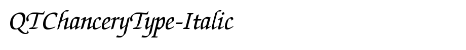 QTChanceryType-Italic_ English font
(Art font online converter effect display)