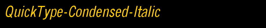 QuickType-Condensed-Italic_英文字体(字体效果展示)