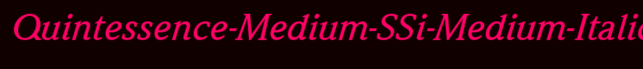 Quintessence-Medium-SSi-Medium-Italic_英文字体(艺术字体在线转换器效果展示图)