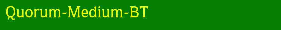Quorum-Medium-BT_ English font
(Art font online converter effect display)