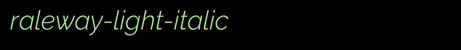 Raleway-Light-Italic.ttf Nice English font
(Art font online converter effect display)