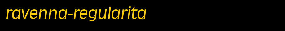 Ravenna-RegularIta.ttf nice English font
(Art font online converter effect display)