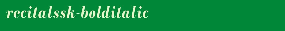 RecitalSSK-BoldItalic.ttf Nice English font
(Art font online converter effect display)