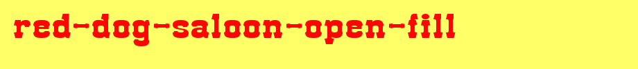 Red-dog-salon-open-fill.ttf Nice English font
(Art font online converter effect display)