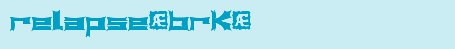 Relapse-BRK-.ttf nice English font
(Art font online converter effect display)