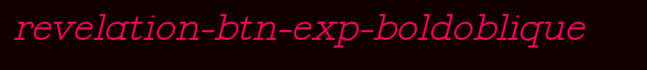 Revelation-BTN-exp-boldoblique.ttf Nice English font
(Art font online converter effect display)