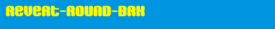 Revert-Round-BRK.ttf nice English font
(Art font online converter effect display)