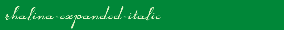 Rhalina-Expanded-Italic.ttf nice English font
(Art font online converter effect display)