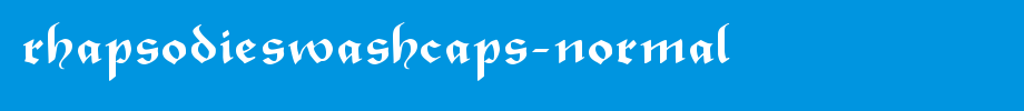 RhapsodieSwashCaps-Normal.ttf nice English font
(Art font online converter effect display)