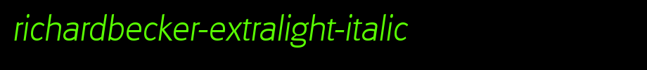 RichardBecker-ExtraLight-Italic.ttf 好看的英文字体(字体效果展示)