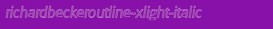 Richardbeckeroutline-xlight-italic.ttf nice English font
(Art font online converter effect display)