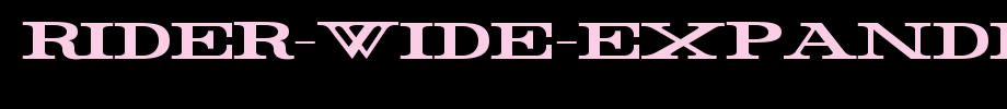 Rider-Wide-Expanded-Bold.ttf nice English font
(Art font online converter effect display)