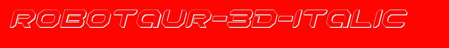 Robotaur-3D-Italic.ttf 好看的英文字体(字体效果展示)