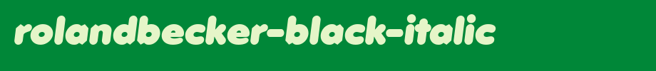 RolandBecker-Black-Italic.ttf 好看的英文字体(字体效果展示)