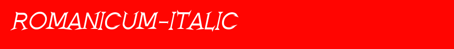 Romanicum-Italic.ttf nice English font
(Art font online converter effect display)