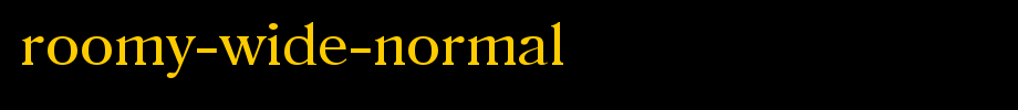 Roomy-Wide-Normal.ttf nice English font
(Art font online converter effect display)