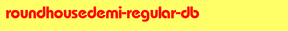 RoundHouseDemi-Regular-DB.ttf nice English font
(Art font online converter effect display)